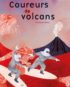 Coureurs des volcans-UNE-VIGNETTE